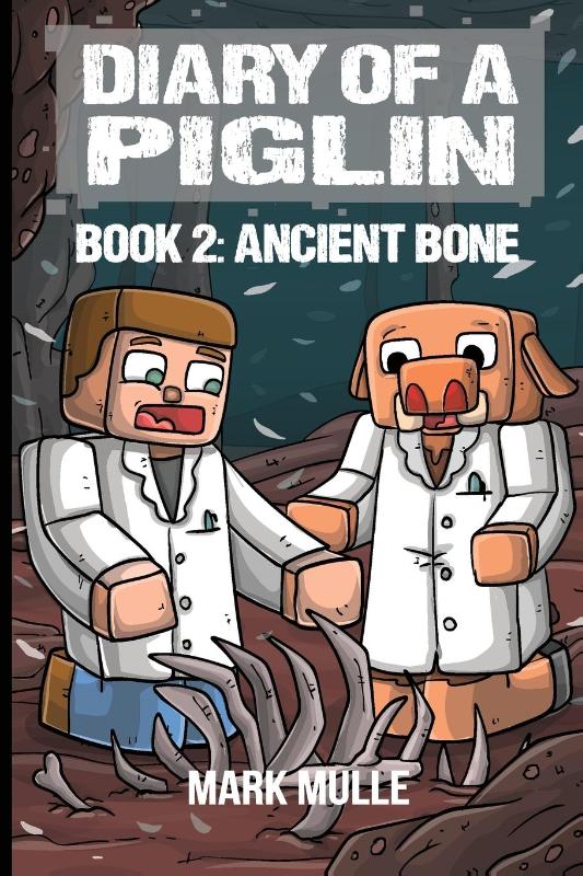 Diary of a Piglin Book 2