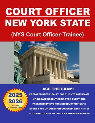 Court Officer New York State (NYS Court Officer-Trainee)