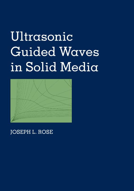 Ultrasonic Guided Waves in Solid Media