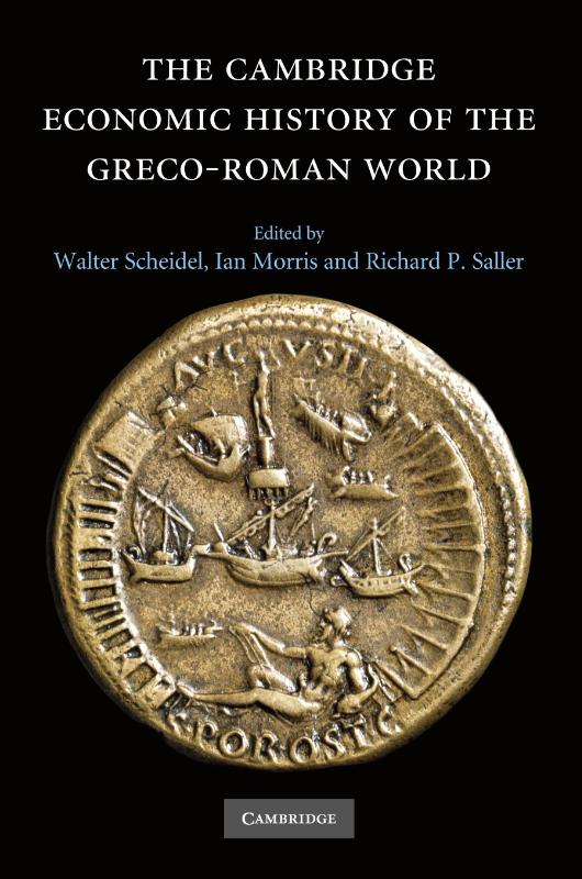 The Cambridge Economic History of the Greco-Roman World