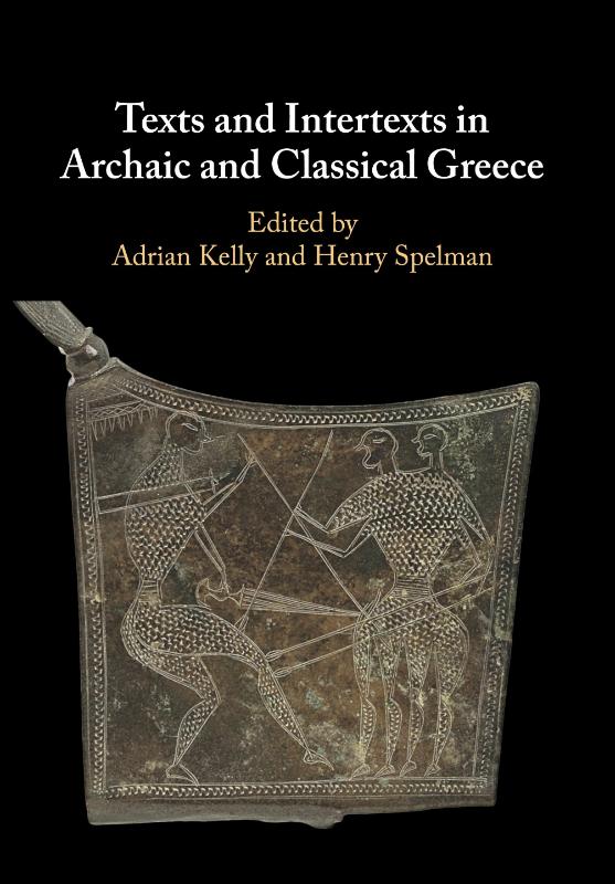Texts and Intertexts in Archaic and Classical Greece