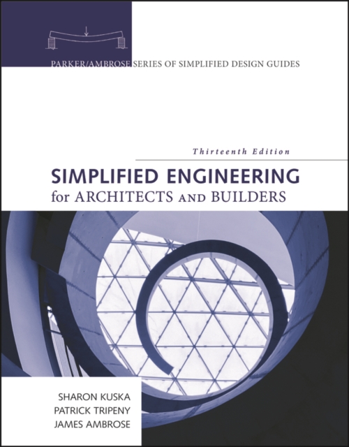 Simplified Engineering for Architects and Builders