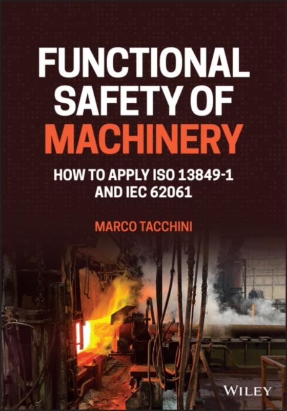 Functional Safety of Machinery