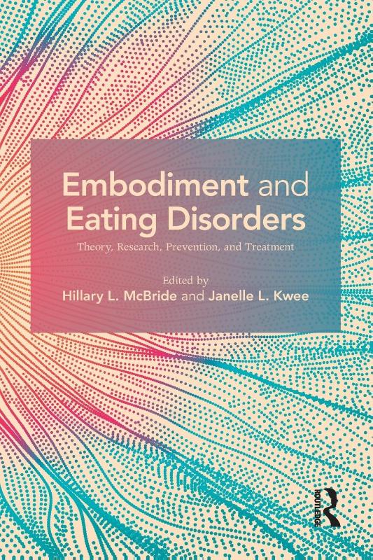 Embodiment and Eating Disorders