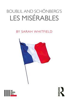 Boublil and Schonberg’s Les Miserables