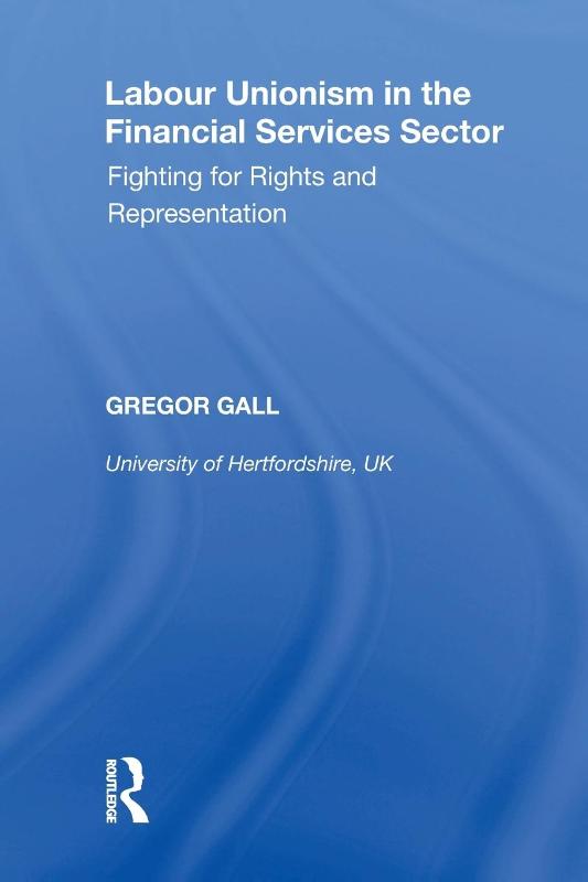 Labour Unionism in the Financial Services Sector