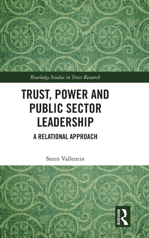 Trust, Power and Public Sector Leadership