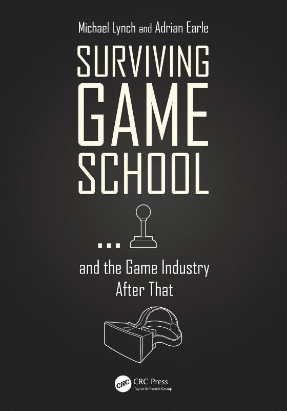 Surviving Game School…and the Game Industry After That