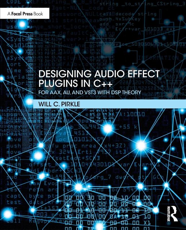 Designing Audio Effect Plugins in C++