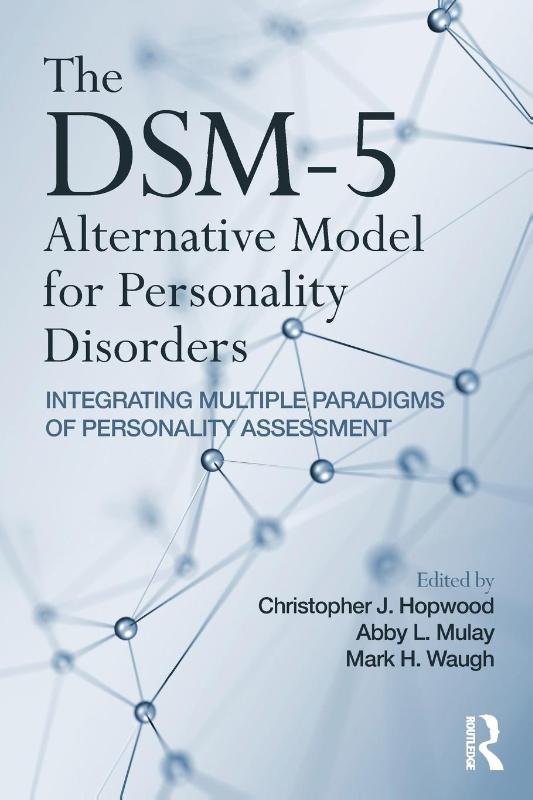 The DSM-5 Alternative Model for Personality Disorders