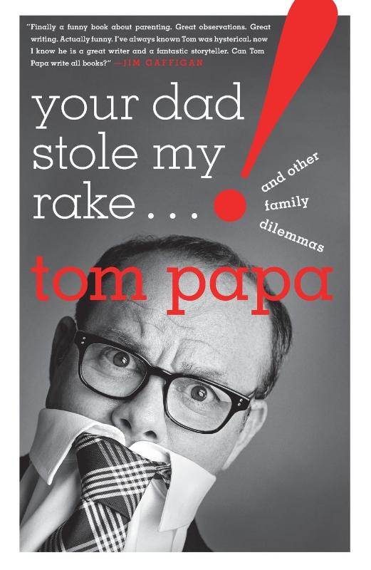 Your Dad Stole My Rake