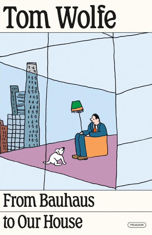 From Bauhaus to Our House