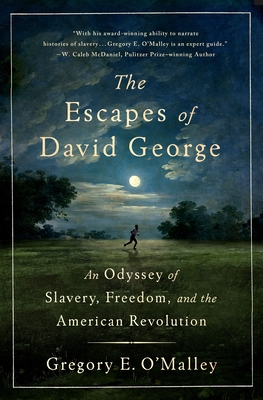 The Escapes of David George