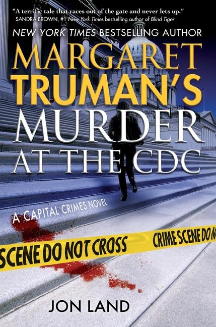 Margaret Truman's Murder at the CDC
