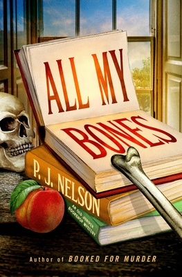 All My Bones: An Old Juniper Bookshop Mystery