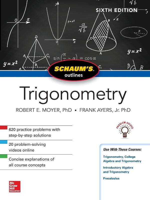 Schaum's Outline of Trigonometry, Sixth Edition
