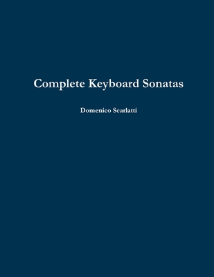 Complete Keyboard Sonatas