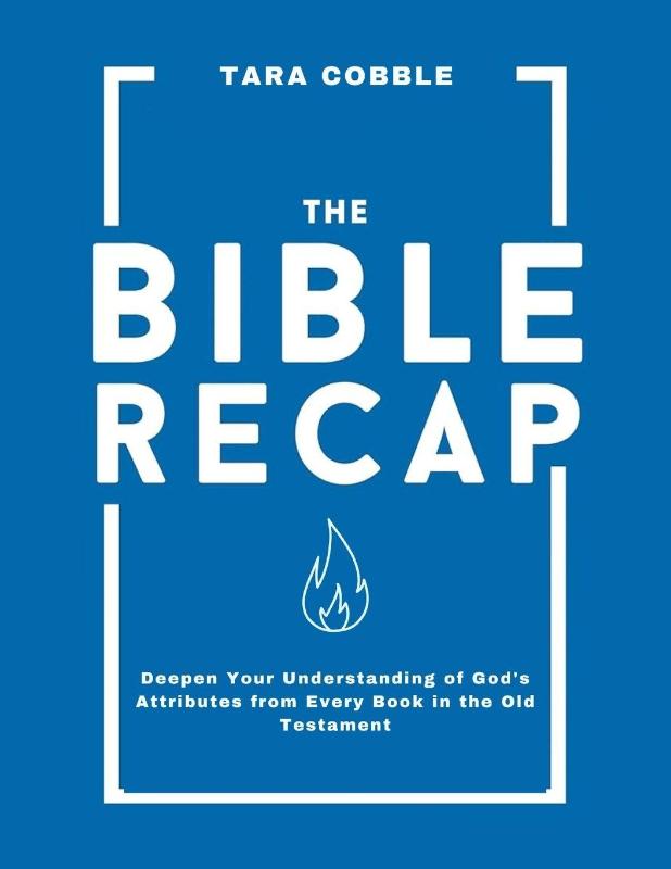 The Bible Recap