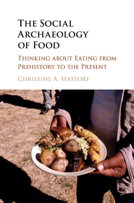 The Social Archaeology of Food