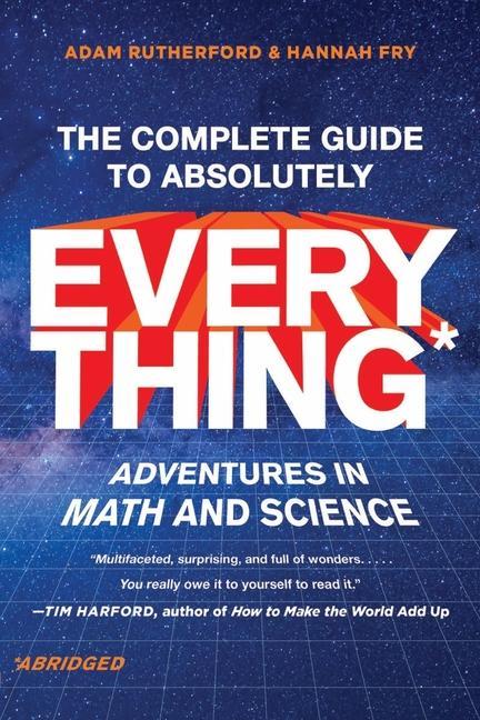 THE COMPLETE GUIDE TO ABSOLUTELY EVERYT