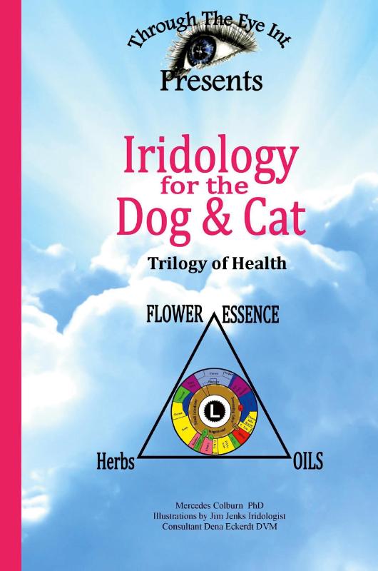 Iridology for the Dog and Cat Trilogy of Health