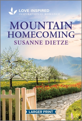 Mountain Homecoming: An Uplifting Inspirational Romance
