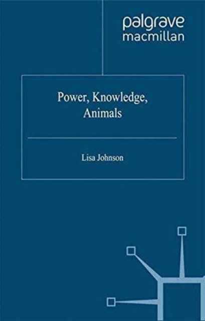 Power, Knowledge, Animals