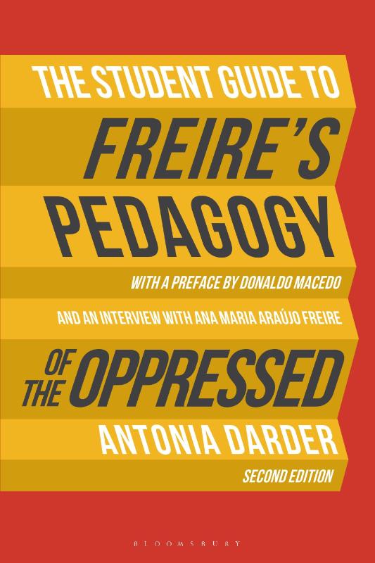The Student Guide to Freire's 'Pedagogy of the Oppressed'