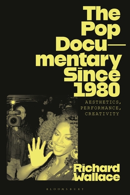 The Pop Documentary Since 1980