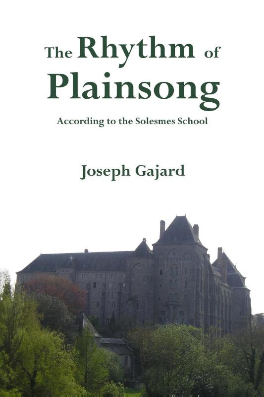 The Rhythm of Plainsong