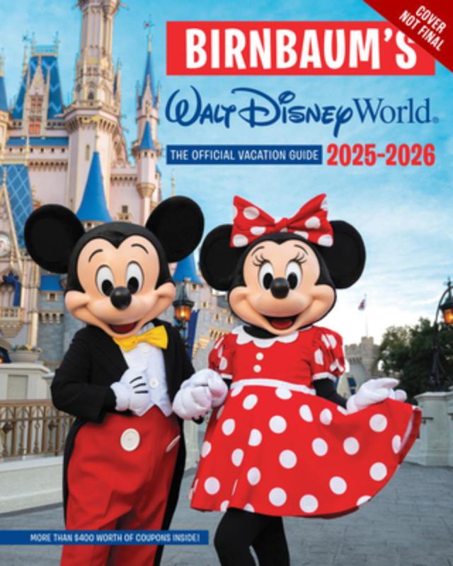 Birnbaum Guides: Birnbaum's 2025'2026 Walt Disney World