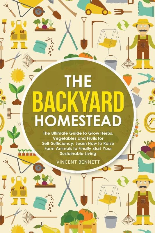 The Backyard Homestead