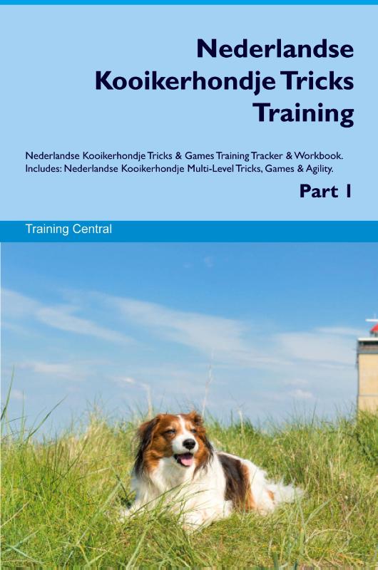 Nederlandse Kooikerhondje Tricks Training Nederlandse Kooikerhondje Tricks & Games Training Tracker & Workbook. Includes