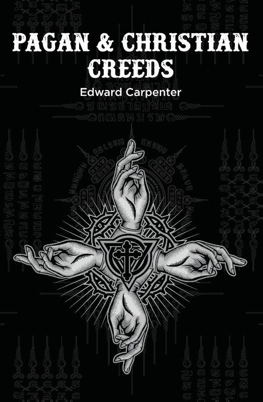 Pagan & Christian Creeds