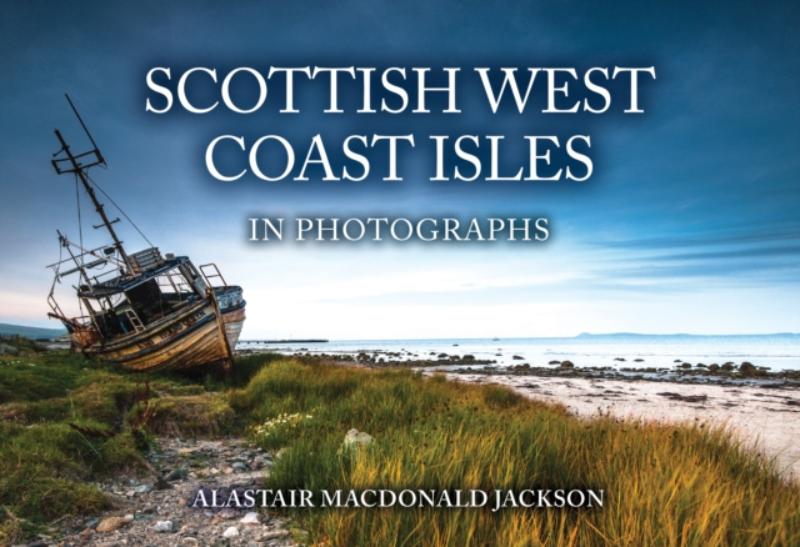 Scottish West Coast Isles in Photographs