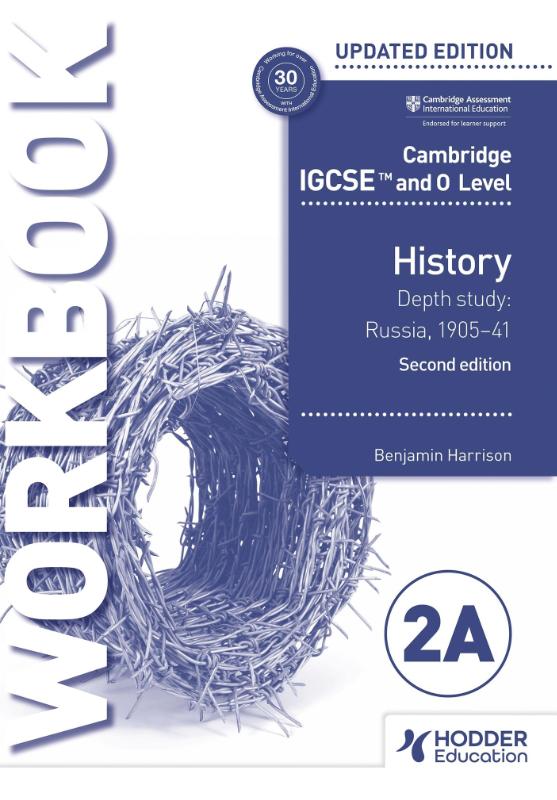 Cambridge IGCSE and O Level History Workbook 2A - Depth study: Russia, 1905–41 2nd Edition