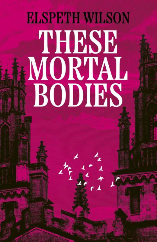 These Mortal Bodies
