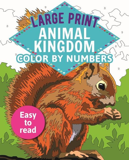 Woodroffe, D: Large Print Animal Kingdom Color by Numbers