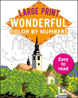 Woodroffe, D: Large Print Wonderful Color by Numbers