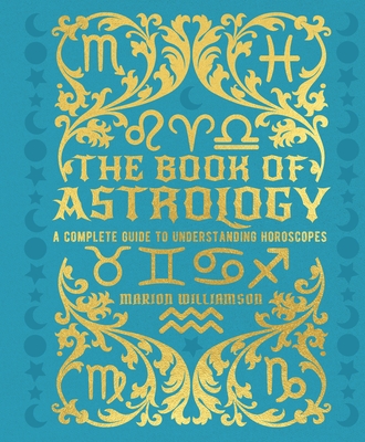 Williamson, M: Book of Astrology