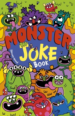 Monster Joke Book: Over 650 Frightfully Funny Jokes