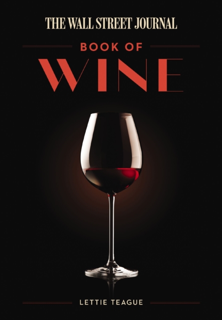 The Wall Street Journal Book of Wine