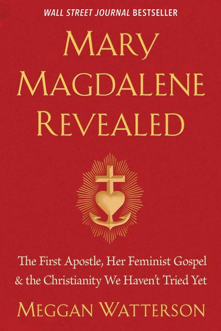 Watterson, M: Mary Magdalene Revealed