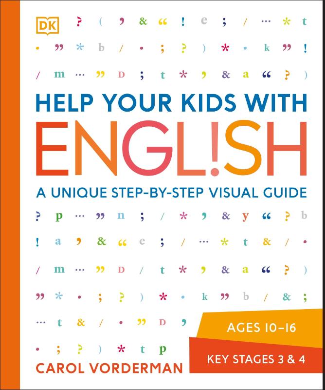 Help Your Kids with English, Ages 10-16 (Key Stages 3-4)