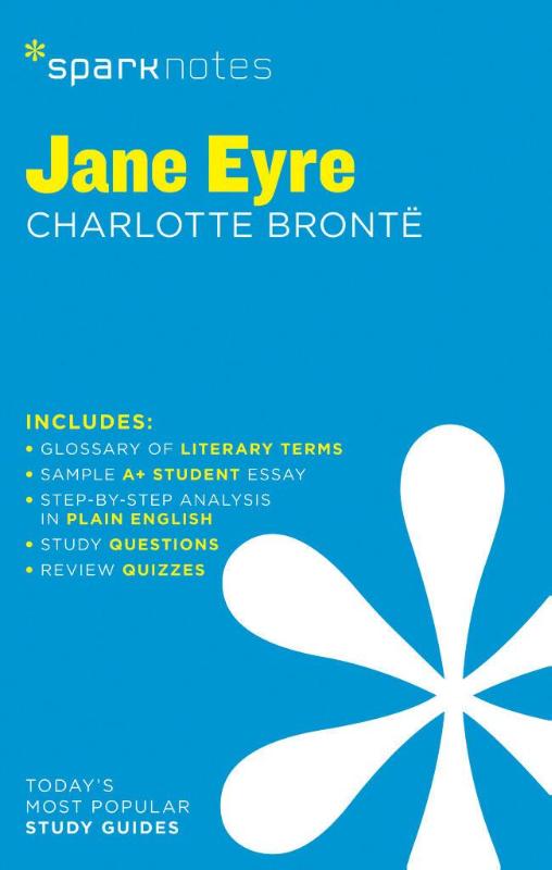 Jane Eyre SparkNotes Literature Guide