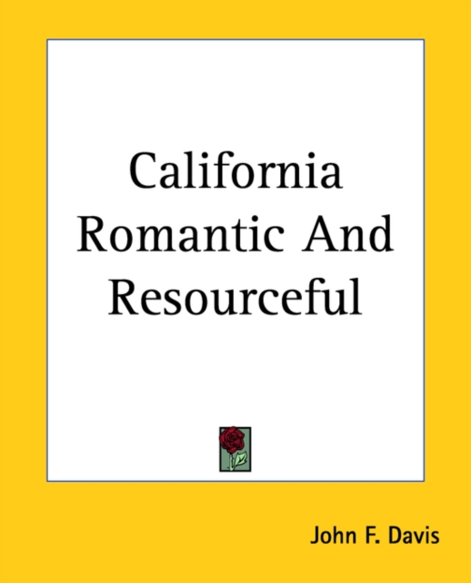 California Romantic And Resourceful