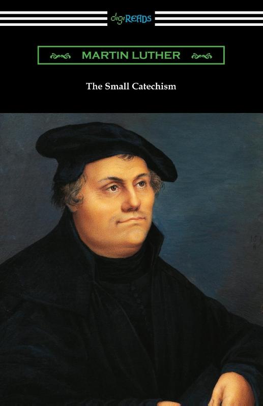 The Small Catechism
