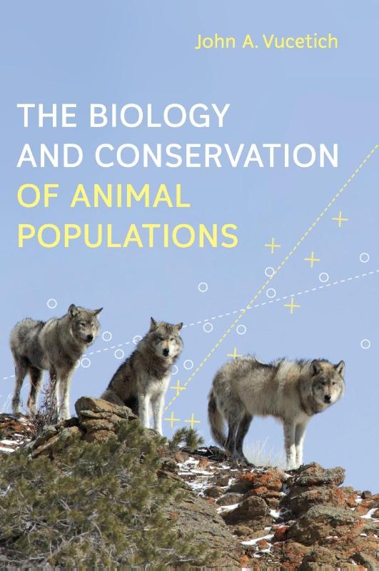 The Biology and Conservation of Animal Populations