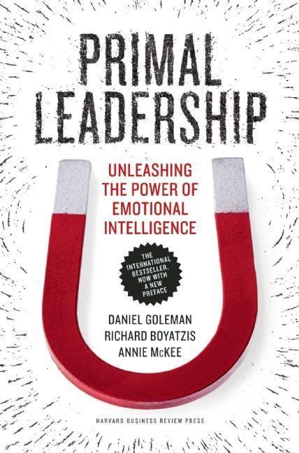 Goleman, D: Primal Leadership