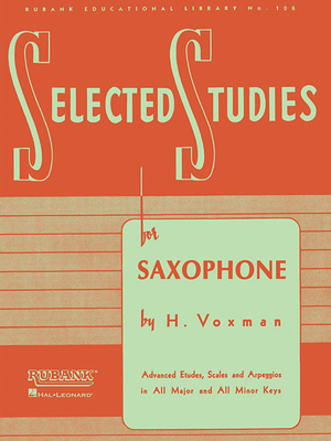 Selected Studies Saxophone Sheet Music Advanced Etudes and Exercises Rubank Educational Library Vol. 106 Woodwind Method Book